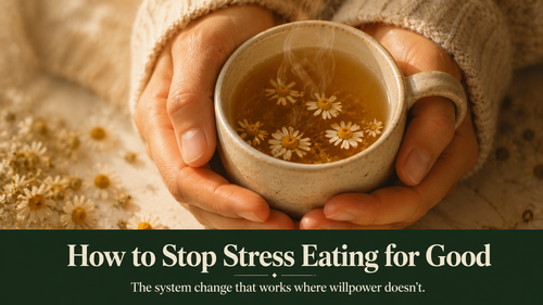 How to Stop Stress Eating for Good